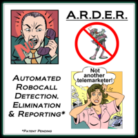 ARDER - Automated Robocall Detection, Elimination & Reporting System