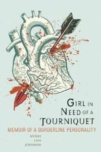 Johnson's latest book, Girl in Need of a Tourniquet