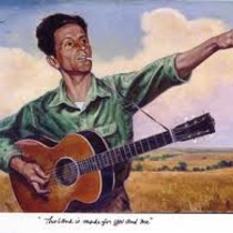 culture of protest: Woody Guthrie @ 99