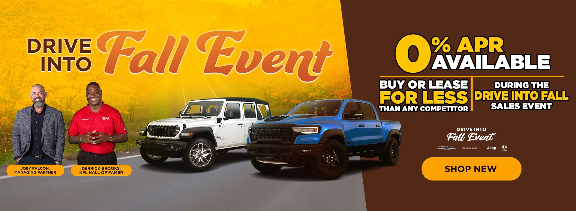 Drive Into Fall Event 0% APR Available Buy Or Lease For Less Than Any Competitor During The Drive Into Fall Sales Event