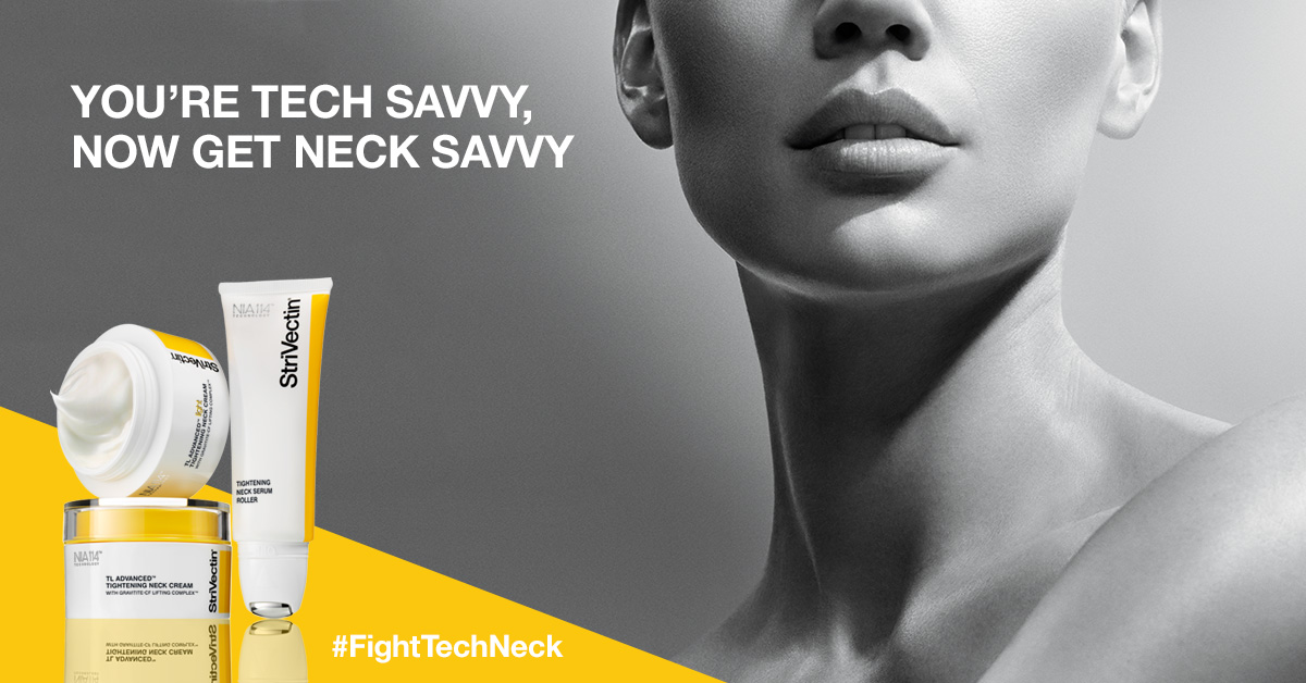 #FightTechNeck with StriVectin