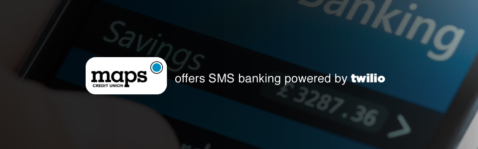 Map Credit Union Created A SMS Banking Application With Twilio SMS Map Credit Union Created A SMS Banking Application With Twilio SMS