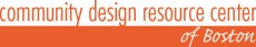 Community Design Resource Center Of Boston Inc                        