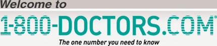 1-800-DOCTORS, The one number you need to know. 1-800-DOCTORS, The one number you need to know.