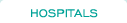 hospitals