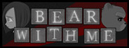 Bear With Me System Requirements