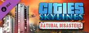 Cities: Skylines - Natural Disasters System Requirements
