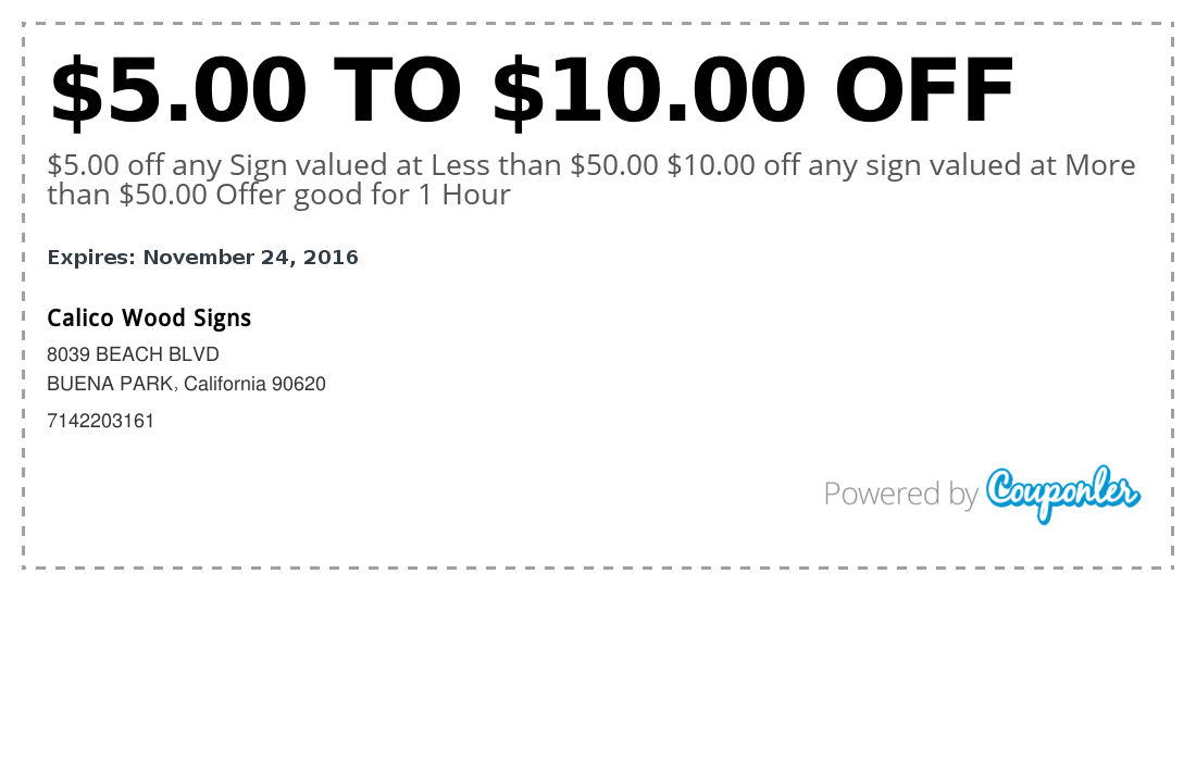 Calico Wood Signs coupon 5.00 to 10.00 Off Couponler