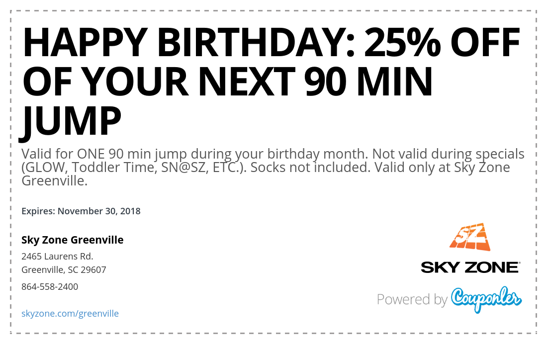 Sky Zone Greenville coupon HAPPY BIRTHDAY 25 OFF OF Y... Couponler