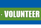Volunteer