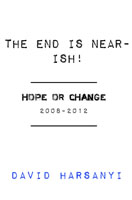The End Is Near-ish: Hope or Change
