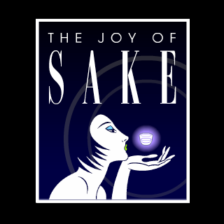<font style="font-size:1.35em;">The Joy of</font><span style="display:block;visibility:hidden;">&nbsp;</span><font style="font-size:3em;">Sake</font>