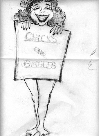 Chicks and Giggles