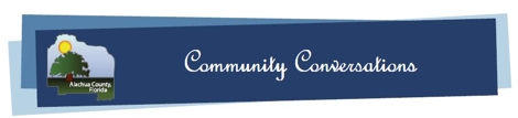 Alachua County - 2010 Communtiy Conversations