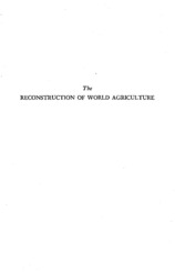 The reconstruction of world agriculture