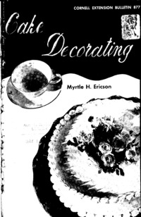 Number 877 - Cake Decorating: Cornell extension bulletin