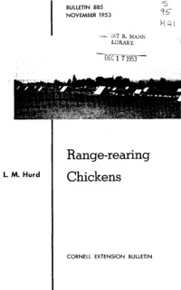 Number 885 - Range-Rearing Chickens: Cornell extension bulletin