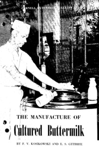 Number 723, Edition Revised - The Manufacture of Cultured Buttermilk: Cornell extension bulletin