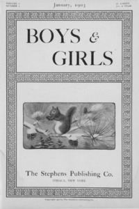 Volume 1, Number 1: Boys and girls: a nature study magazine