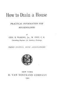 How to drain a house: practical information for householders.