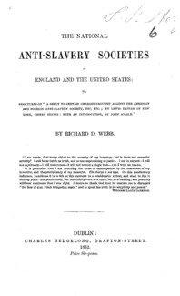 The national anti-slavery societies in England and the United States: or, Strictures on "A reply to certain charges brought against the American and Foreign Anti-slavery Society, etc., etc.; by Lewis Tappan of New York, United States: with an introduction by John Scoble"