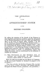 The operation of the apprenticeship system in the British colonies.