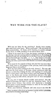 Why work for the slave?