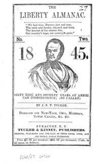 The Liberty almanac : no. two, 1845 : sixty nine and seventy years of American independence (so called)