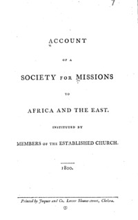Account of a Society for Missions to Africa and the East : instituted by members of the established church.