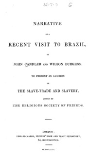 Narrative of a recent visit to Brazil