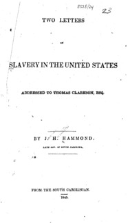 Two letters on slavery in the United States : addressed to Thomas Clarkson, Esq.
