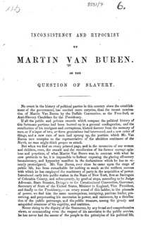 Inconsistency and hypocrisy of Martin Van Buren. On the question of slavery.