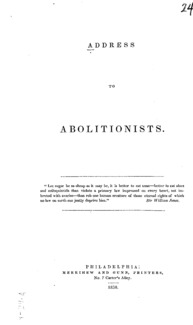Address to abolitionists.