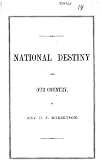National destiny and our country : a discourse