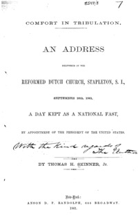 Comfort in tribulation : an address delivered in the Reformed Dutch Church, Stapleton, S.I., September 26th, 1861, a day kept as a national fast, by appointment of the President of the United States