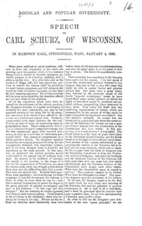 Douglas and popular sovereignty : speech of Carl Schurz, of Wisconsin, in Hampden Hall, Springfield, Mass., January 4, 1860.