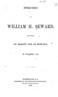 Speeches of William H. Seward, delivered at Albany and at Buffalo, in October, 1855.
