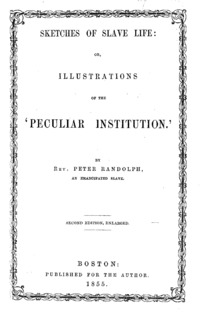 Sketches of slave life: or, Illustrations of the "peculiar institution"