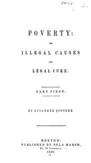 Poverty : its illegal causes and legal cure.