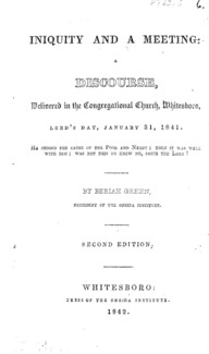Iniquity and a meeting : a discourse, delivered in the Congregational Church, Whitesboro, Lord's Day, January 31, 184l