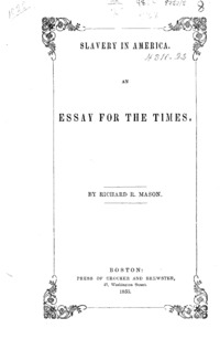 Slavery in America : an essay for the times