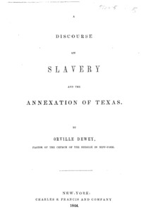 A discourse on slavery and the annexation of Texas