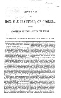 Speech of Hon. M.J. Crawford, of Georgia, on the admission of Kansas into the Union : delivered in the House of Representatives, February 24, 1858.