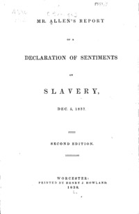 Mr. Allen's report of a declaration of sentiments on slavery, Dec. 5, 1837.