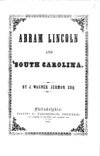 Abram Lincoln and South Carolina