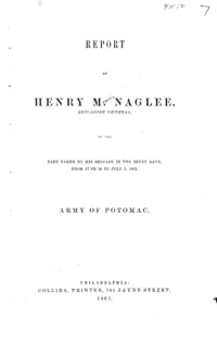 Report of Henry M. Naglee, brigadier general, of the part taken by his brigade in the seven days, from June 26 to July 2, 1862, Army of the Potomac.