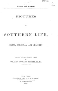 Pictures of southern life, social, political, and military