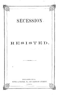 Secession resisted.