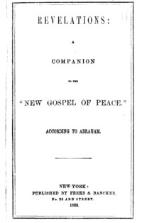 Revelations : a companion to the "New gospel of peace" according to Abraham.