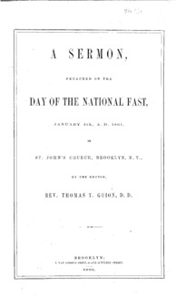 A sermon, preached on the day of the national fast : January 4th, A.D. 1861, in St. John's Church, Brooklyn, N.Y.